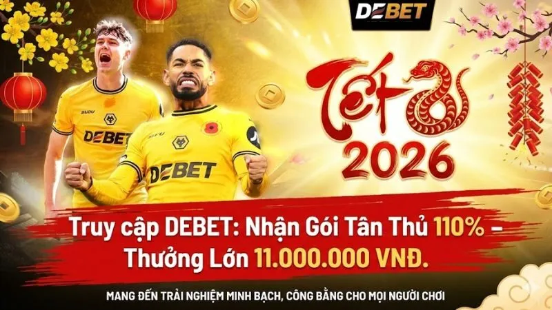 DEBET – Link Vào DEBET Chính Thức Nạp Đầu Tặng 110% 05/2026 5 debet